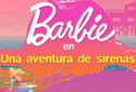 Aventura sirenes Barbie
